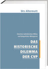 Buchcover Das historische Dilemma der CVP