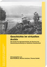 Buchcover Geschichte im virtuellen Archiv