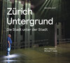 Buchcover Zürich Untergrund