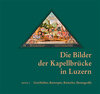 Buchcover Die Bilder der Kapellbrücke in Luzern