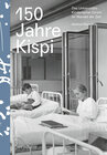 Buchcover 150 Jahre Kispi