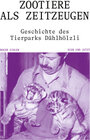 Buchcover Zootiere als Zeitzeugen