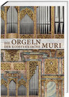 Buchcover Die Orgeln der Klosterkirche Muri