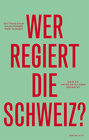 Buchcover Wer regiert die Schweiz?
