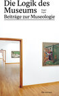 Buchcover Die Logik des Museums