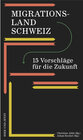 Buchcover Migrationsland Schweiz