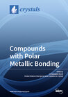 Buchcover Compounds with Polar Metallic Bonding
