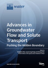 Buchcover Advances in Groundwater Flow and Solute Transport: Pushing the Hidden Boundary