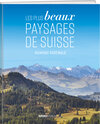 Buchcover Les plus beaux paysages de Suisse