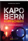 Buchcover Kapo Bern – Kopfschuss