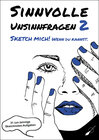Buchcover Sinnvolle Unsinnfragen 2