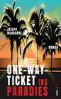 Buchcover One-Way-Ticket ins Paradies