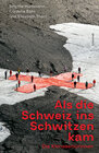 Buchcover Als die Schweiz ins Schwitzen kam