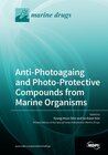 Buchcover Anti-Photoagaing and Photo-Protective Compounds from Marine Organisms