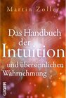Buchcover Das Handbuch der Intuition und übersinnlichen Wahrnehmung / Giger Verlag