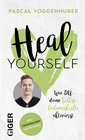 Buchcover Heal yourself