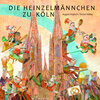 Buchcover Die Heinzelmännchen zu Köln