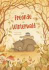 Buchcover Die Freunde im Winterwald