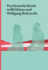 Buchcover Psychoanalytikerin trifft Helene und Wolfgang Beltracchi