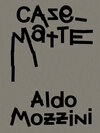Buchcover Aldo Mozzini. Casematte