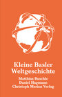 Buchcover Kleine Basler Weltgeschichte