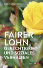 Buchcover Fairer Lohn, Gerechtigkeit und Soziales Verhalten