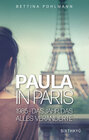 Buchcover Paula in Paris 1985 - Das Jahr, das alles veränderte