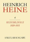 Buchcover Heinrich Heine Säkularausgabe / Reisebilder II. 1828-1831