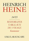 Buchcover Heinrich Heine Säkularausgabe / Reisebilder. Tableaux de voyage. Kommentar
