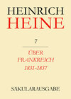 Buchcover Heinrich-Heine-Säkularausgabe. Werke, Briefwechsel, Lebenszeugnisse / Über Frankreich 1831-1837. Berichte über Kunst und