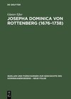 Buchcover Josepha Dominica von Rottenberg (1676–1738)