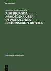 Buchcover Augsburger Handelshäuser im Wandel des historischen Urteils