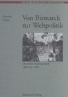 Buchcover Von Bismarck zur Weltpolitik
