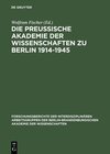 Buchcover Die Preußische Akademie der Wissenschaften zu Berlin 1914–1945