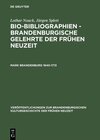 Buchcover Lothar Noack; Jürgen Splett: Bio-Bibliographien – Brandenburgische... / Mark Brandenburg 1640–1713