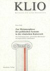 Buchcover Zur Metamorphose des politischen Systems in der römischen Kaiserzeit
