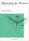 Buchcover Bildwelten des Wissens / Systemische Räume