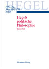 Buchcover 2008 - Hegels politische Philosophie. Erster Teil