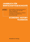 Buchcover Jahrbuch für Wirtschaftsgeschichte / Economic History Yearbook / Wirtschaftliche Integrationsprozesse in West- und Osteu