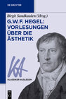 Buchcover G. W. F. Hegel: Vorlesungen über die Ästhetik