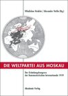 Buchcover Die Weltpartei aus Moskau