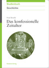 Buchcover Das konfessionelle Zeitalter