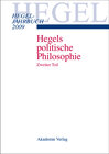 Buchcover 2009 - Hegels politische Philosophie. Zweiter Teil