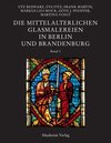 Buchcover Die mittelalterlichen Glasmalereien in Berlin und Brandenburg
