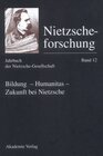 Buchcover Nietzscheforschung / Bildung - Humanitas - Zukunft bei Nietzsche