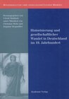 Buchcover Historisierung und gesellschaftlicher Wandel in Deutschland im 19. Jahrhundert