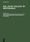 Buchcover Der Schwäbische Reichskreis, unter besonderer Berücksichtigung Bayerisch-Schwabens