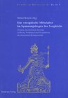 Buchcover Das europäische Mittelalter im Spannungsbogen des Vergleichs