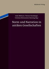 Buchcover Norm und Narration in antiken Gesellschaften