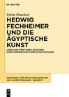 Buchcover Hedwig Fechheimer und die ägyptische Kunst